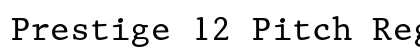 Prestige 12 Pitch Regular Preview