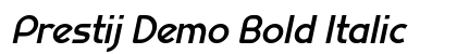 Prestij Demo Bold Italic font free download