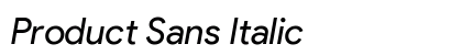 Product Sans Italic Preview