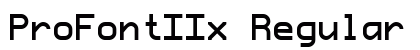 ProFontIIx Regular Font ProFontIIx Regular Font Preview