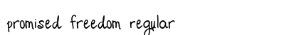 Promised Freedom Regular preview Promised Freedom Regular preview
