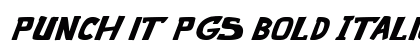 punch it PGS Bold Italic Preview
