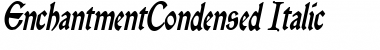 Download EnchantmentCondensed Font