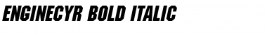 EngineCyr Bold Italic Font