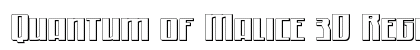 Quantum of Malice 3D Regular font free download