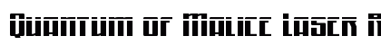 Quantum of Malice Laser Regular Font Preview