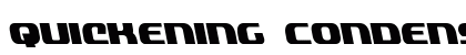 Quickening Condensed Leftalic Condensed Italic Font Preview