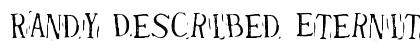 Randy Described Eternity (Demo) Regular Font Preview