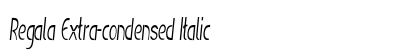 Regala Extra-condensed Italic Preview