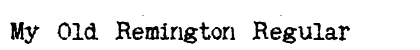 My Old Remington Regular font free download