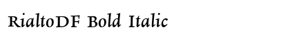 RialtoDF Bold Italic preview RialtoDF Bold Italic preview