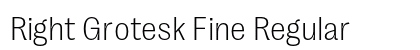 Right Grotesk Fine Regular preview