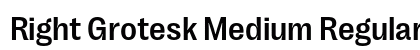 Right Grotesk Medium Regular font free download