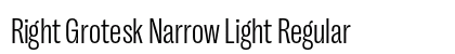 Right Grotesk Narrow Light Regular font free download