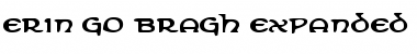 Download Erin Go Bragh Expanded Font