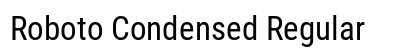 Roboto Condensed Regular font free download