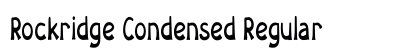 Rockridge Condensed Regular Preview