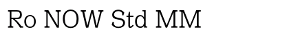 Ro NOW Std MM font free download