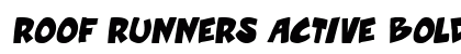 Roof runners active Bold Italic Font Preview