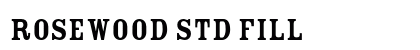 Rosewood Std Fill font free download