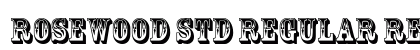 Rosewood Std Regular Regular Font Preview