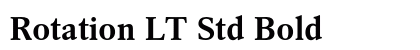 Rotation LT Std Bold font free download