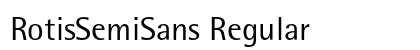 RotisSemiSans Regular Preview