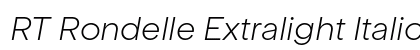 RT Rondelle Extralight Italic font free download