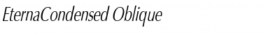 EternaCondensed Oblique Font