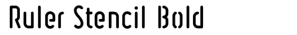 Ruler Stencil Bold Preview