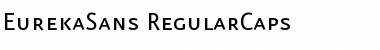 EurekaSans-RegularCaps Regular Font