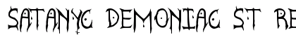Satanyc Demoniac St Regular font free download
