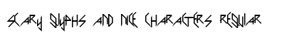 Scary Glyphs and Nice Characters Regular preview Scary Glyphs and Nice Characters Regular preview