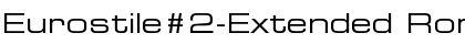 Eurostile#2-Extended Roman Font