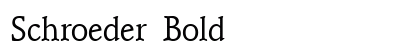 Schroeder Bold Preview