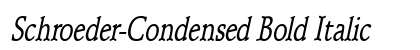 Schroeder-Condensed Bold Italic Preview