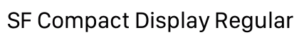 SF Compact Display Regular Preview