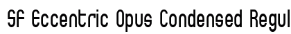 SF Eccentric Opus Condensed Regular font free download