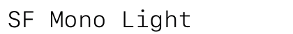 SF Mono Light Preview