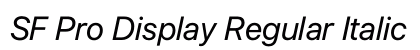SF Pro Display Regular Italic Preview