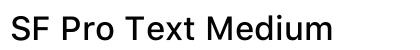 SF Pro Text Medium font free download