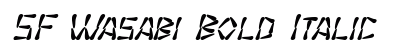 SF Wasabi Bold Italic Preview
