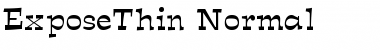 ExposeThin Normal Font