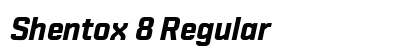 Shentox 8 Regular preview Shentox 8 Regular preview