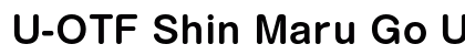 U-OTF Shin Maru Go Upr DB font free download