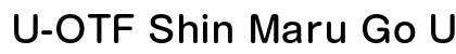 U-OTF Shin Maru Go Upr M font free download