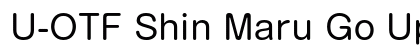 U-OTF Shin Maru Go Upr R font free download