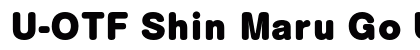 U-OTF Shin Maru Go Upr U font free download