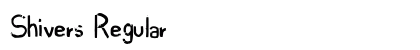 Shivers Regular Font Preview