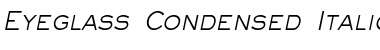 Download Eyeglass-Condensed Font